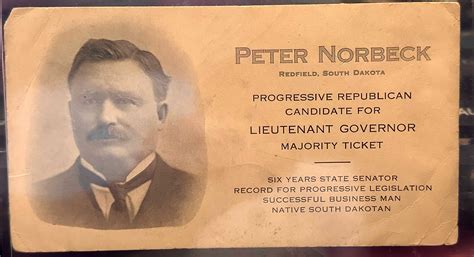 Another great item for my collection – Peter Norbeck for Lt. Governor