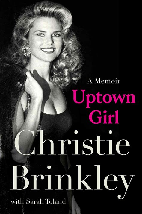All The Bombshells From Christie Brinkley’s New Memoir 'Uptown Girl'