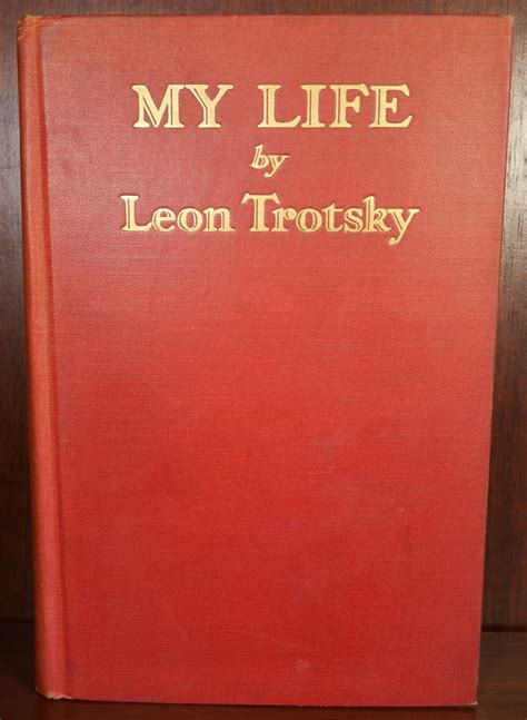 My Life An Attempt at an Autobiography by Leon Trotsky: (1930) First American Edition