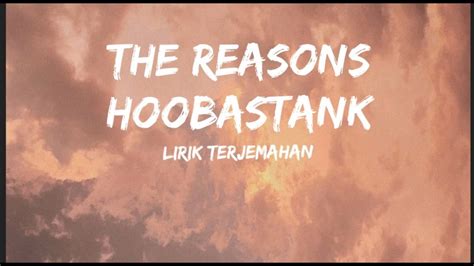 The Reason - Hoobastank | Lirik Terjemahan| English Song | Lirik Lagu ...