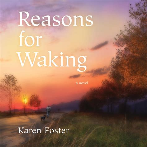 Amazon.com: Reasons for Waking: A Novel (Audible Audio Edition): Karen