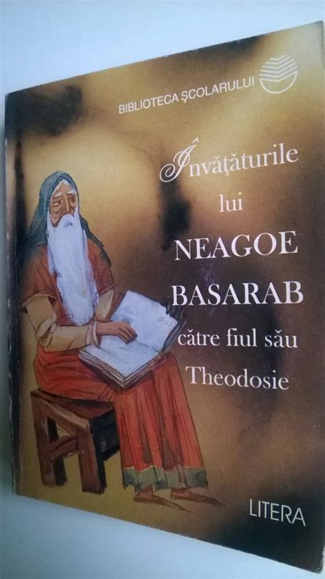 Neagoe Basarab - Invataturile lui Neagoe Basarab catre fiul sau ...