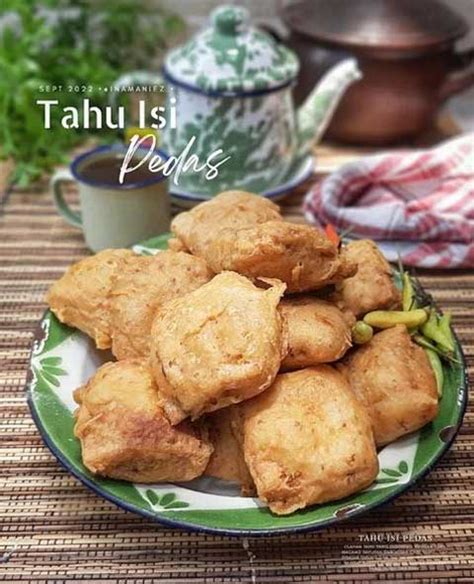 Resep Tahu Isi Pedas Camilan Enak Super Gurih dan Pedas | Resep Istimewa