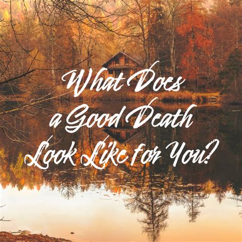 A Good Death