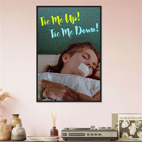 Tie Me Up! Tie Me Down! (1989) Movie Poster Print - Citiesbox