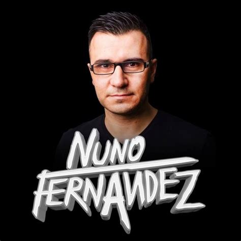 stream nuno fernandez  listen  songs albums playlists