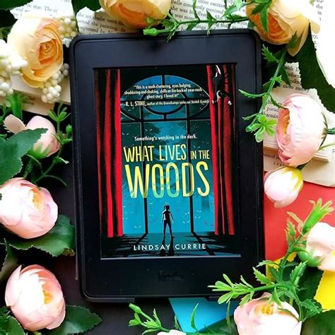 What Lives in the Woods by Lindsay Currie