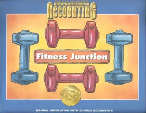 Fitness Junction Accounting Manual Simulation Answer Key