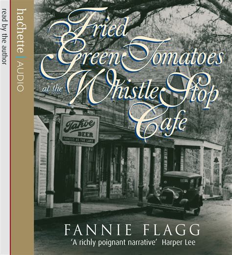 Fannie flagg fried green tomatoes - bdaplane