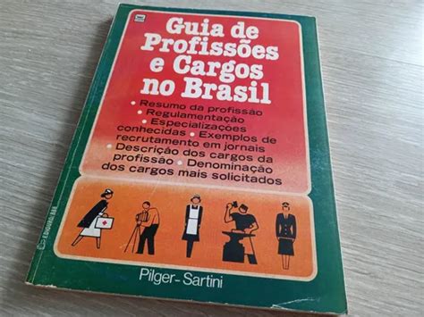 Guia De Profissoes - Livro Guia De Profissoes E Cargos No Brasil Pilger - Sartini | MercadoLivre