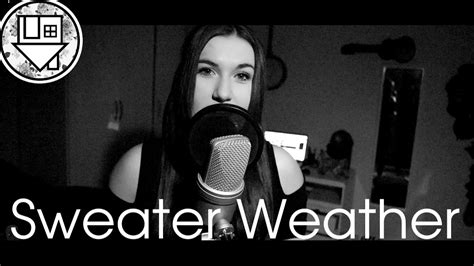 Sweater Weather | The Neighbourhood Cover - YouTube