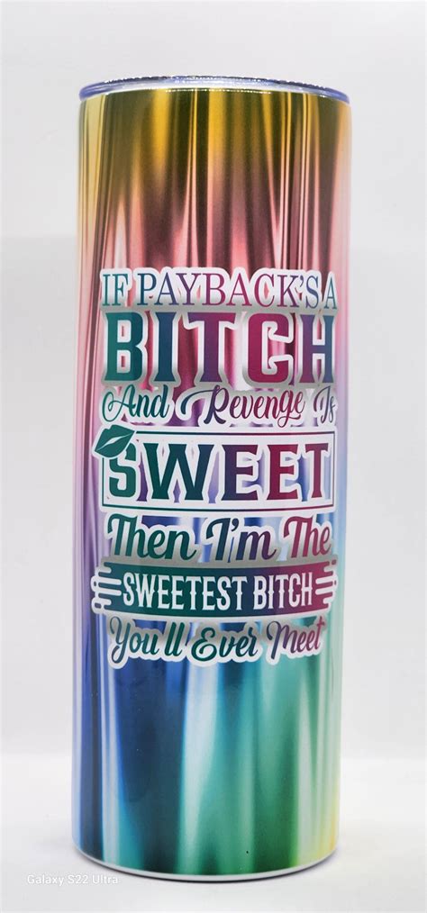 If Paybacks A Bitch – Craft Addicts