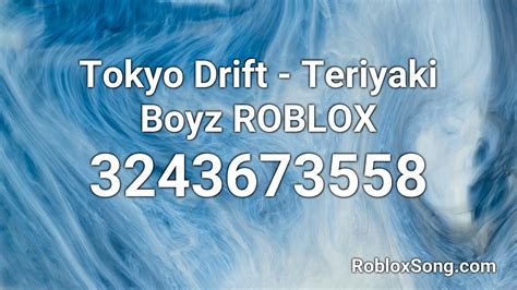 Tokyo Drift Roblox Id