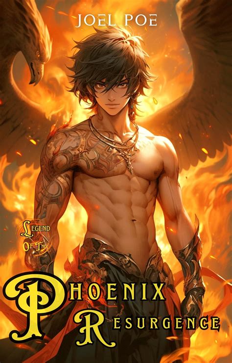 Legend of the Phoenix Resurgence (Eternal Grind #1) by Joel Poe | Goodreads