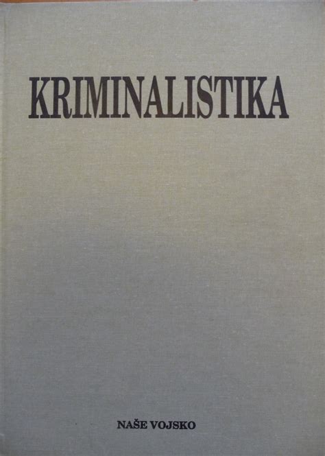 Kriminalistika - Jan Musil | Databáze knih