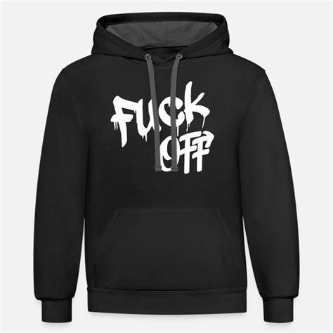 Shop Fuck Off Hoodies & Sweatshirts online | Spreadshirt