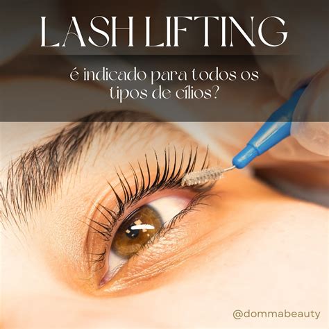Lash Lifting Vantagens E Desvantagens - dommabeauty - *** Uma das vantagens do LASH LIFTING é que ele é ...