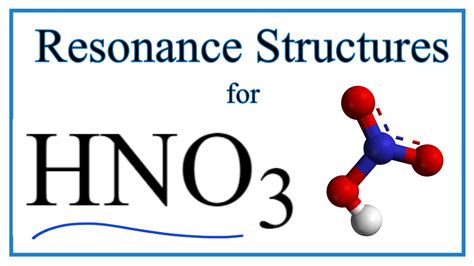 Resonance Structures for HNO3 (Nitric acid) - YouTube