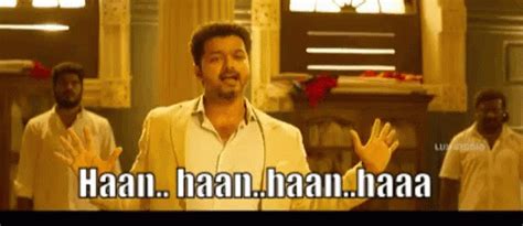 Haan Haan Haan Haaa Vijay GIF - HaanHaanHaanHaaa Vijay Sarkar ...