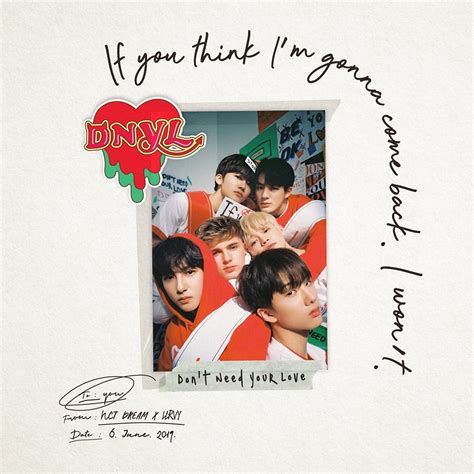 NCT Dream - Don't Need Your Love | Nct dream, Nct album, Nct