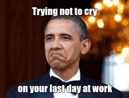25 Memes to Celebrate Your Last Day at Work | Fairygodboss