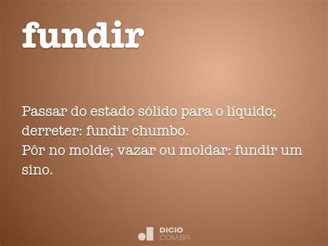 O Que Significa Fundir