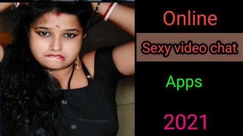 sexy video chat app   video call app  hot sexy