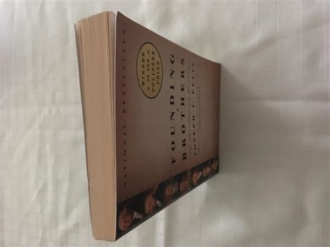 Founding Brothers: The Revolutionary Generation [VINTAGE 2002] [FIRST