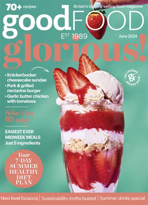 Good Food Magazine June 2024 - Mags Direct