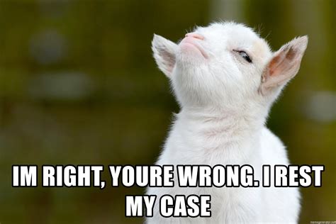 Pin by K C on Fun | Funny goat memes, Goats funny, Funny animal memes