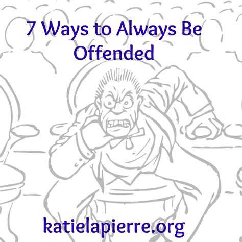 7 Ways To Always Be Offended | Katie LaPierre | Eternally Minded Mamas