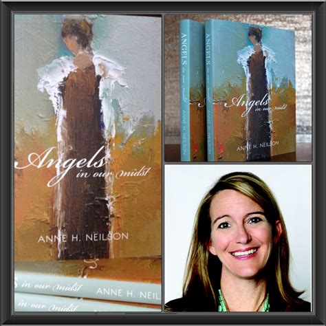 Angels In Our Midst is a beautiful coffee table book about Anne H