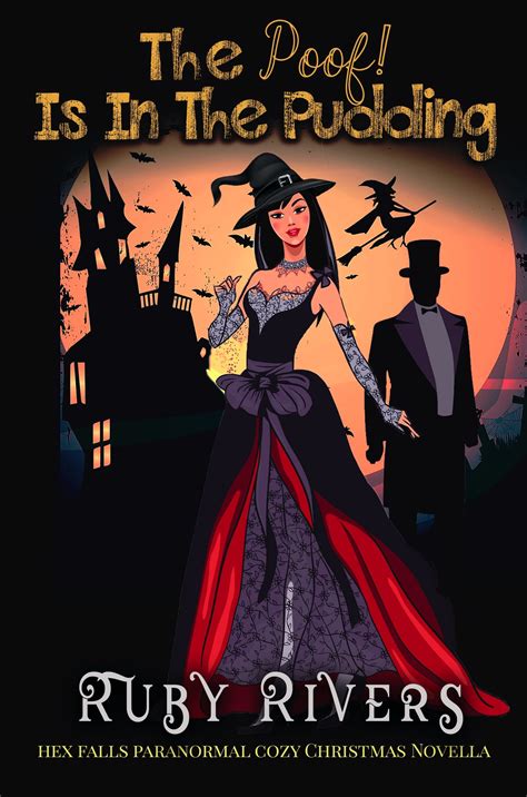 The Poof Is In The Pudding (Hex Falls, #6.5) by Ruby Rivers | Goodreads