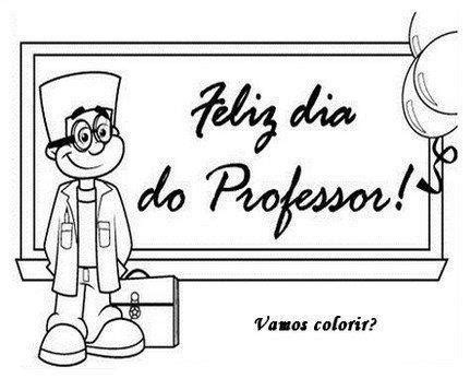 26 Desenhos do Dia dos Professores para colorir - Educação Infantil ...