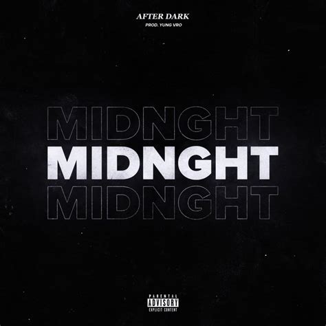 dark midnight lyrics genius lyrics