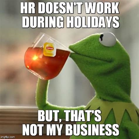 But That's None Of My Business Meme - Imgflip