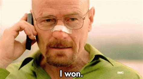 Breaking Bad I Won GIFs | Tenor