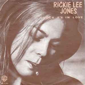 Rickie Lee Jones - Chuck E.'s In Love | Releases | Discogs