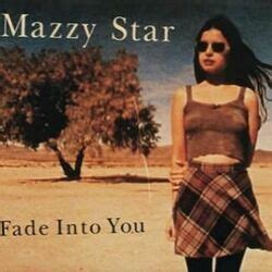 Fade Into You - Mazzy Star Chords | GuitarTabsExplorer