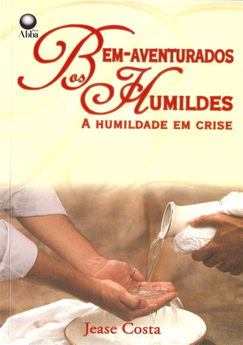 Bem-aventurados Os Humildes Pois Eles Receberam A Terra Por Herança