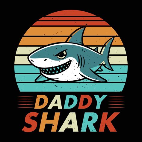Daddy shark - Retro Vintage Dad T-shirt, Happy Father's Day Shirt