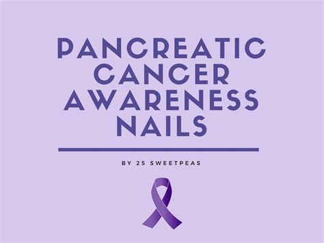 Pancreatic Cancer Awareness 2016 — 25 Sweetpeas