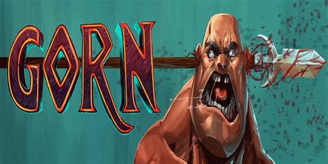 GORN smashes its way onto SteamVR & Oculus - GamEir