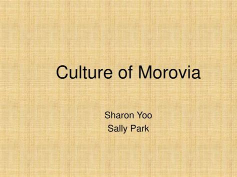 PPT - Culture of Morovia PowerPoint Presentation, free download - ID ...