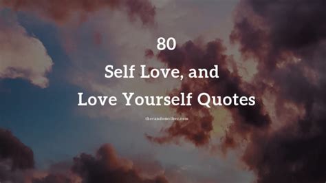 Collection : Top 80 Self Love, Self Worth and Love Yourself Quotes ...