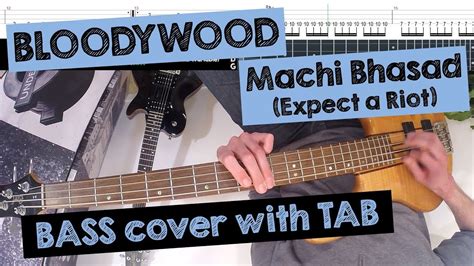 🎸 BLOODYWOOD - Machi Bhasad (Expect a Riot) (FPV/POV BASS COVER with ...