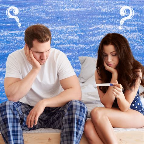 Is Your Girlfriend Pregnant And You're Not Sure?
