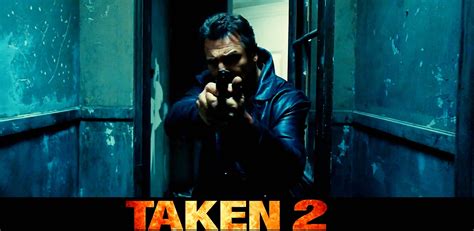 TAKEN 2 International Trailers
