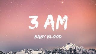 Baby Blood - 3 AM (Lyrics) Chords - Chordify