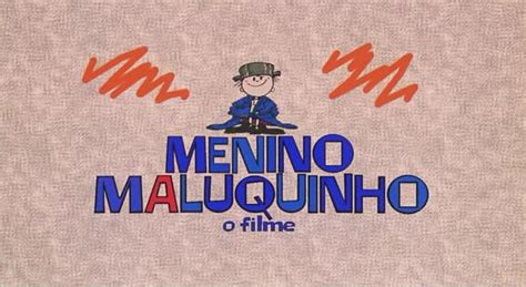 Menino Maluquinho - O Filme - 7